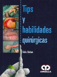 Tips y Habilidades Quirurgicas