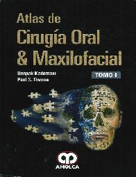 Atlas de ciruga oral y Maxilofacial - 2 Tomos