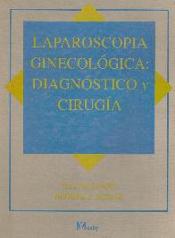 Laparoscopia ginecologica : diagnostico y cirugia