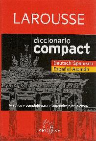 Larousse Diccionario Compact Deutsch-Spanisch Espaol Alemn