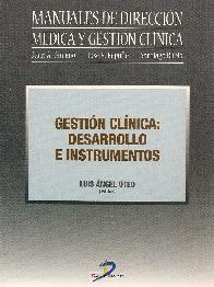 Gestion clinica: desarrollo e instrumentos