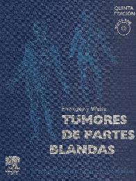 Enzinger y Weiss Tumores de partes blandas