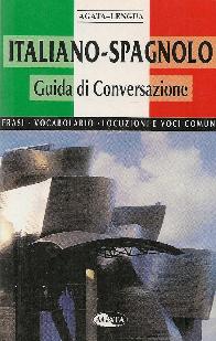 Italiano Spagnolo Guida di Conversazione