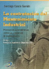 La contratacin del mantenimiento industrial