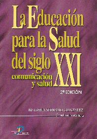 La Educacion para la Salud del Siglo XXI
