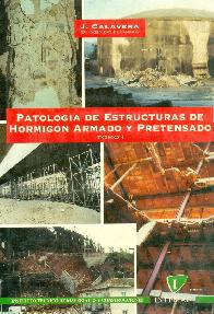 Patologia de estructuras de hormigon armado y pretensado - 2 TOMOS