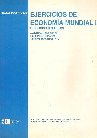 Ejercicios de economia mundial - Vol. 1