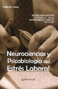 Neurociencias y Psicobiología del Estrés Laboral