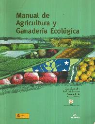 Manual de agricultura y ganaderia ecologica