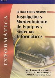 Instalacin y Mantenimiento de Equipos y Sistemas Informaticos