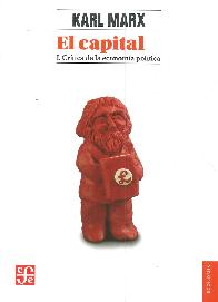 El Capital I. Crtica de la economa poltica