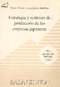Estrategia y sistemas de produccion en las empresas japonesas
