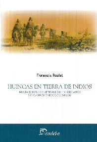 Huincas en Tierra de Indios