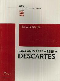 Para Animarse a Leer a Descartes