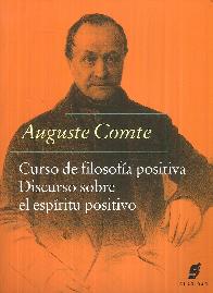 Curso de filosofa positiva Discurso sobre el espritu positivo