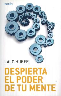 Despierta el Poder de tu Mente