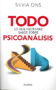 Todo lo que necesits saber sobre Psicoanlisis