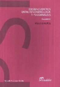 Des encuentros entre fenomenologa y psicoanlisis Vol. II