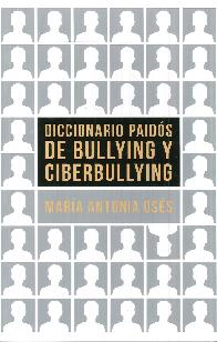 Diccionario Paids de Bullying y Ciberbullying