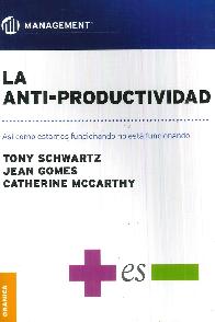 La Anti-Productividad