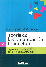 Teora de la Comunicacin Productiva