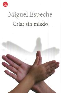 Criar sin Miedo