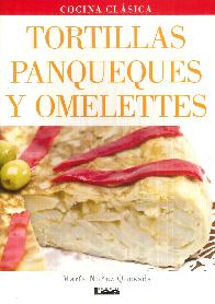 Tortillas Panqueques y Omelettes