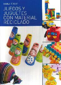 juegos y Juguetes con Material Reciclado