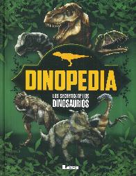 Dinopedia Los Secretos de los Dinosaurios