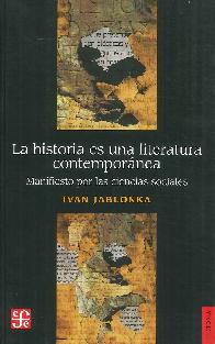 La Historia es una Literatura Contempornea