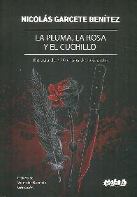 La pluma, la rosa y el cuchillo