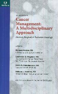 Cancer Management : A Multidisciplinary Approach