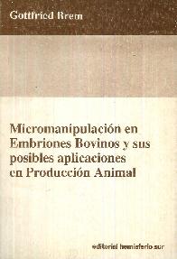 Micromanipulacin en Embriones Bovinos