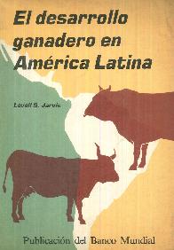 El desarrollo ganadero en America Latina