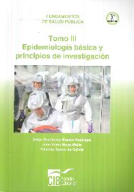 Epidemiologa bsica y principios de investigacin Tomo III