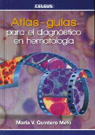 Atlas-Guas para el diagnostico en hematologa