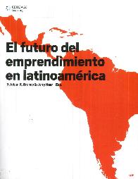 El Futuro del Emprendimiento en Latinoamrica