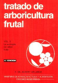 Tratado de Arboricultura Frutal - Volumen 2