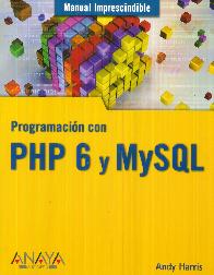 Programacin con PHP 6 y MySQL