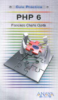 PHP 6, Gua prctica