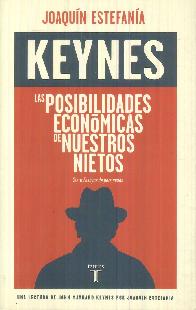 KEYNES: Las posibilidades econmicas de nuestros nietos