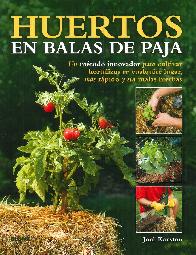 Huertos en Balas de Paja