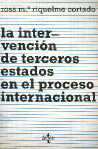 La Intervencin de terceros estados en el proceso internacional