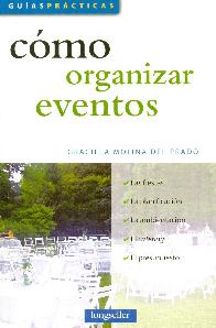 Cómo organizar eventos. Guías prácticas