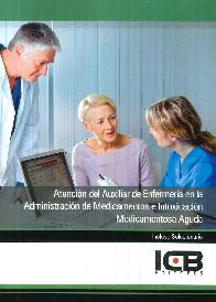 atencin del Auxiliar de enfermera en la Administracin de Medicamentos e Intoxicacin