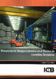 Prevencin de Riesgos Laborales en el Manejo de Carretillas Elevadoras
