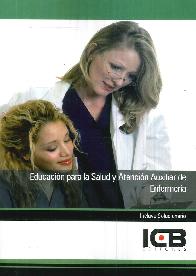 Educacin para la Salud y Atencin Auxiliar de Enfermera