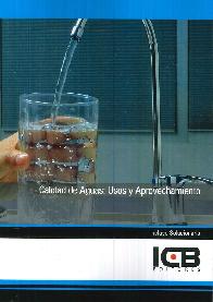 Calidad de Aguas: Usos y Aprovechamiento