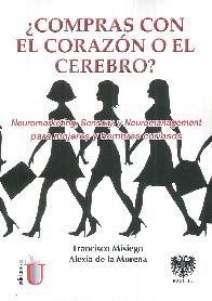 Compras con el corazn o el cerebro?