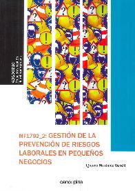 Gestin de la prevencin de riesgos laborales en pequeos negocios